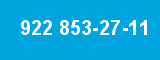 922 853-27-11